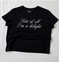 I'm A Delight Custom Tee